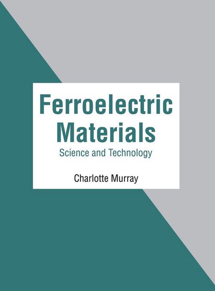 Produktbild: Ferroelectric Materials: Science and Technology