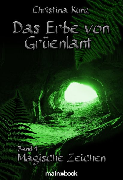 Produktbild: Das Erbe von Gr&uuml;enlant. Band 1: Magische Zeichen