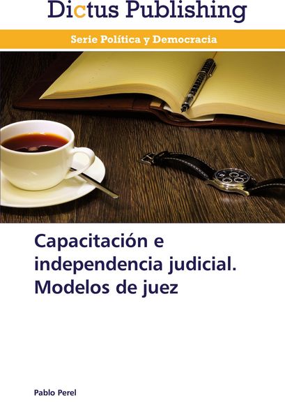 Produktbild: Capacitaci&oacute;n e independencia judicial. Modelos de juez