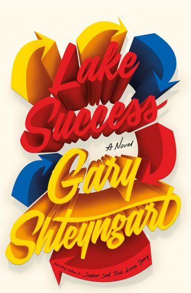 Produktbild: Shteyngart, G: Lake Success