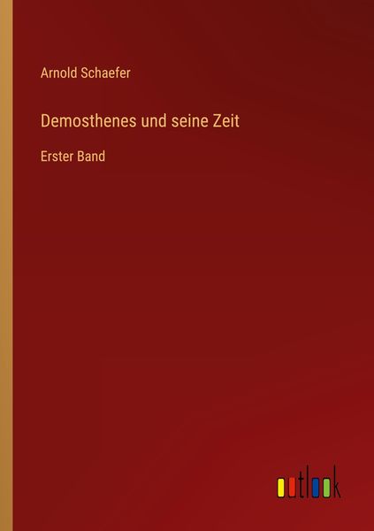 Produktbild: Demosthenes und seine Zeit