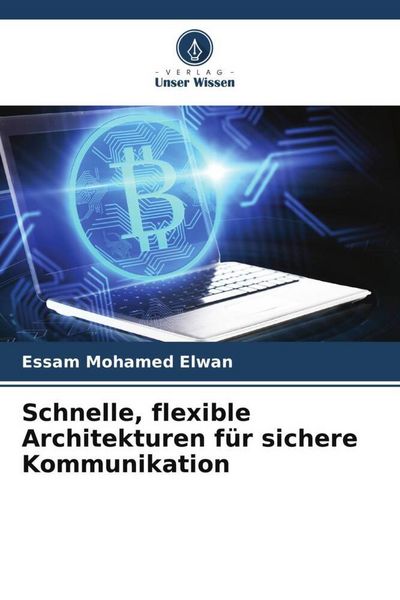 Produktbild: Schnelle, flexible Architekturen f&uuml;r sichere Kommunikation