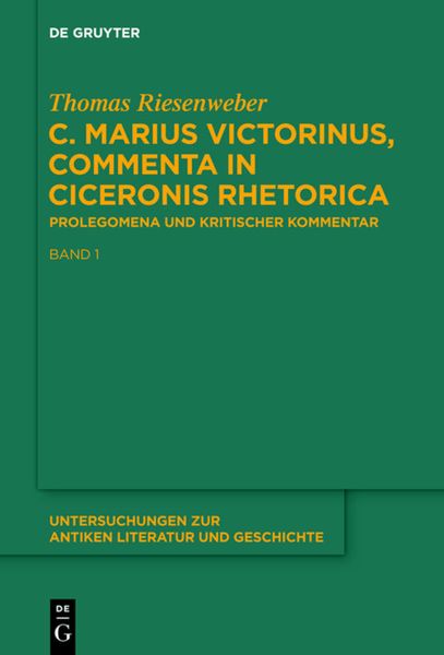 Produktbild: C. Marius Victorinus, &ldquo;Commenta in Ciceronis Rhetorica&rdquo;