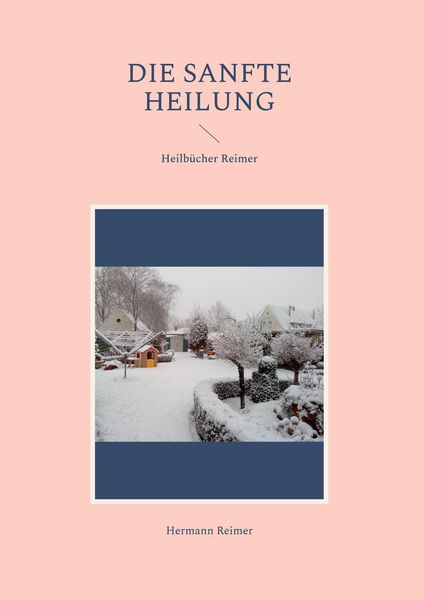 Produktbild: Die sanfte Heilung