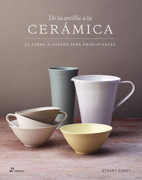 Produktbild: De La Arcilla a La Ceramica