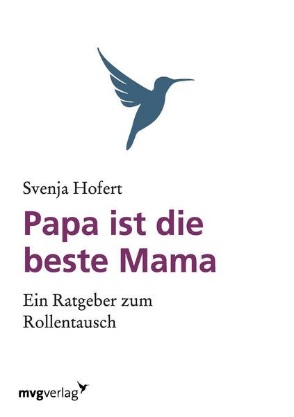 Produktbild: Papa ist die beste Mama