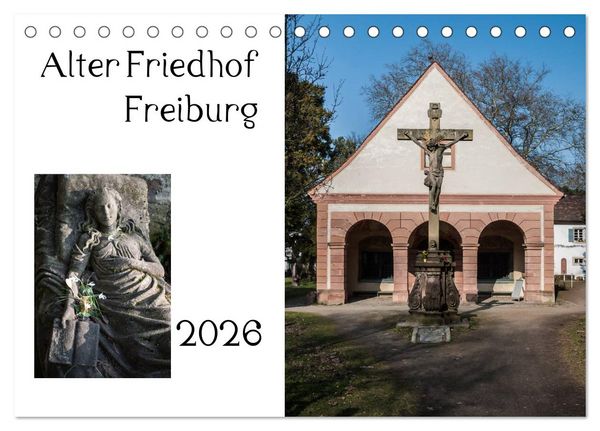 Produktbild: Alter Friedhof Freiburg (Tischkalender 2026 DIN A5 quer), CALVENDO Monatskalender