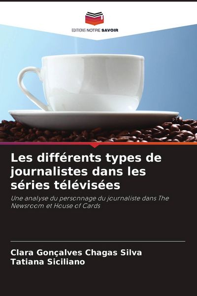 Produktbild: Les diff&eacute;rents types de journalistes dans les s&eacute;ries t&eacute;l&eacute;vis&eacute;es