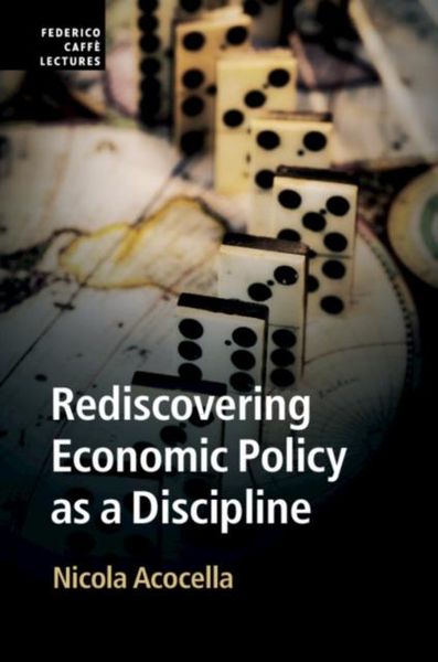 Produktbild: Rediscovering Economic Policy as a Discipline