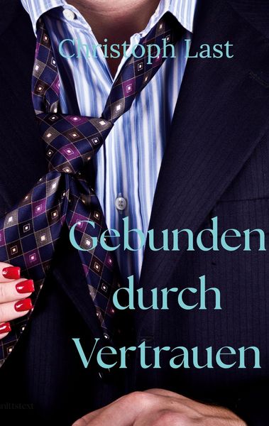 Produktbild: Gebunden durch Vertrauen