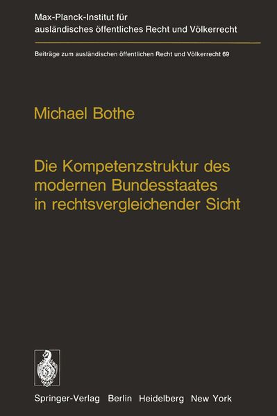 Produktbild: Die Kompetenzstruktur des modernen Bundesstaates in rechtsvergleichender Sicht