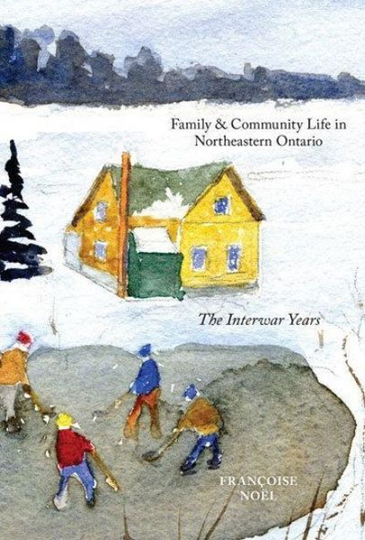 Produktbild: Family and Community Life in Northeastern Ontario