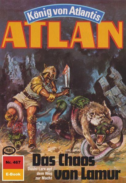 Produktbild: Atlan 467: Das Chaos von Lamur