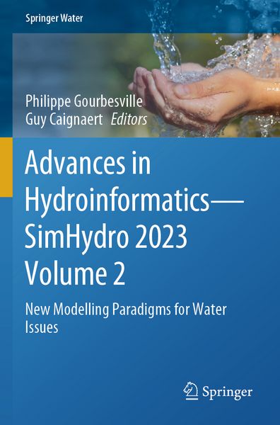 Produktbild: Advances in Hydroinformatics&mdash;SimHydro 2023 Volume 2