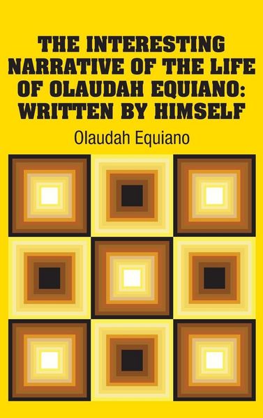 Produktbild: The Interesting Narrative of the Life of Olaudah Equiano