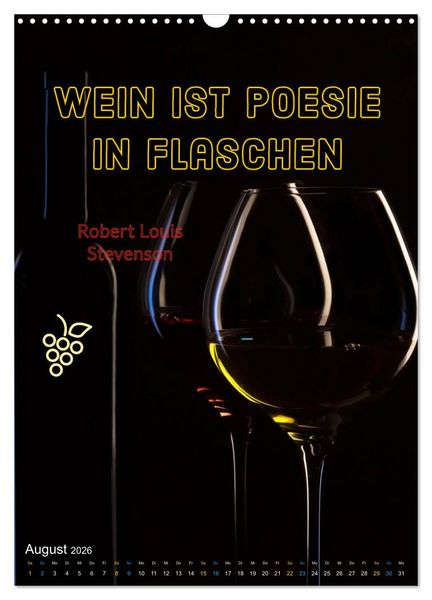 Produktbild: WEIN Weisheiten und Sprichworte (Wandkalender 2026 DIN A3 hoch), CALVENDO Monatskalender