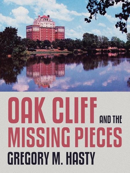 Produktbild: Oak Cliff and the Missing Pieces