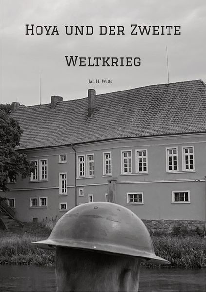 Produktbild: Hoya und der Zweite Weltkrieg