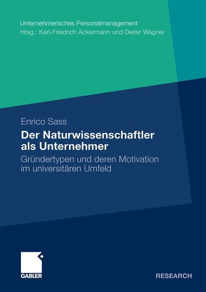 Der Naturwissenschaftler als Unternehmer, Taschenbuch von Enrico Sass, Betriebswirtschaftlicher Verlag Gabler, 9783834931900