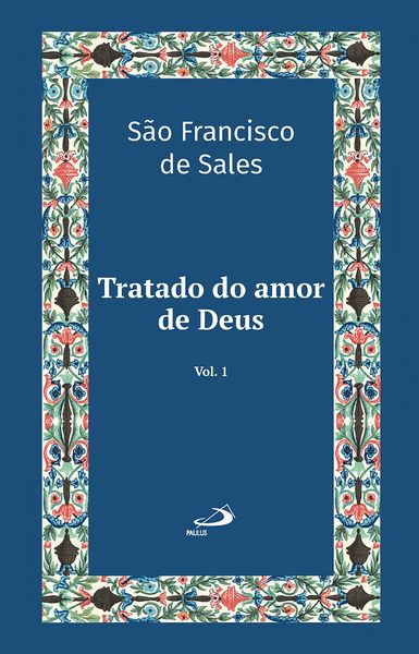 Produktbild: Tratado do Amor de Deus - Vol 21/1