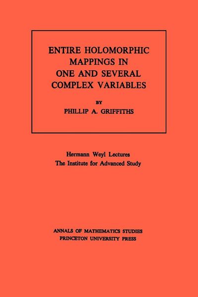 Produktbild: Entire Holomorphic Mappings in One and Several Complex Variables
