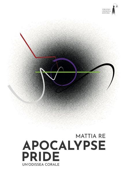Produktbild: Apocalypse Pride. Un'odissea corale