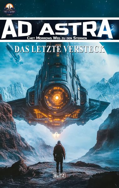Produktbild: Ad Astra - Chet Morrows Weg zu den Sternen, Neue Abenteuer 22: Das letzte Versteck