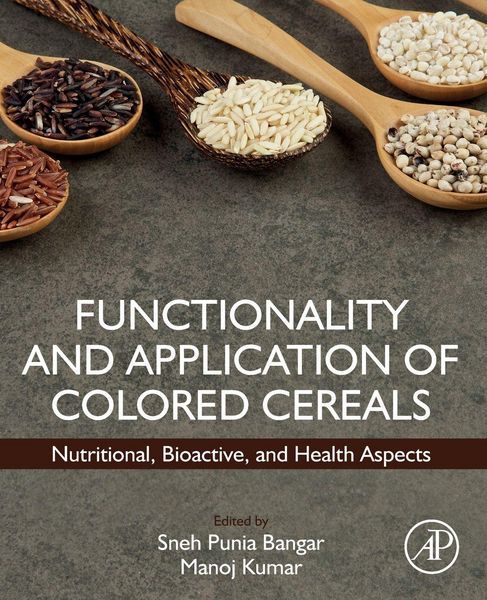 Produktbild: Functionality and Application of Colored Cereals