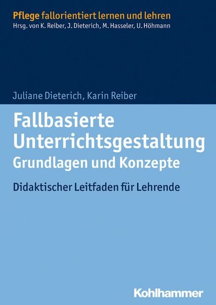Produktbild: Fallbasierte Unterrichtsgestaltung Grundlagen und Konzepte