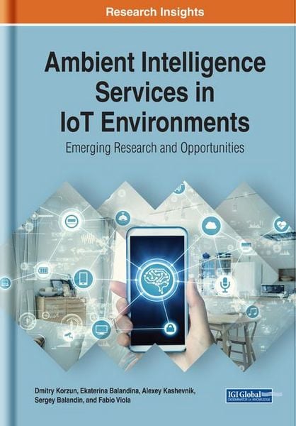 Produktbild: Ambient Intelligence Services in IoT Environments: Emerging Research and Opportunities