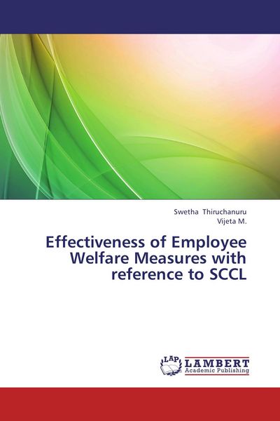 Produktbild: Effectiveness of Employee Welfare Measures with reference to SCCL