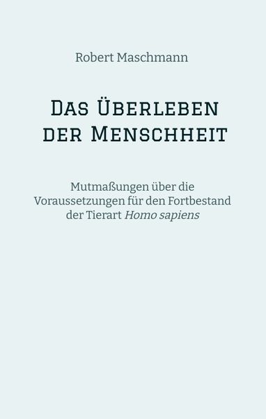 Produktbild: Das &Uuml;berleben der Menschheit