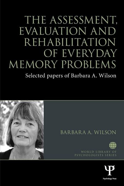 Produktbild: The Assessment, Evaluation and Rehabilitation of Everyday Memory Problems