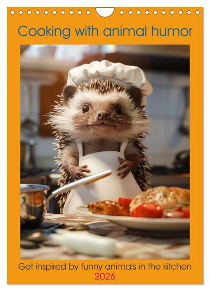 Produktbild: Cooking with animal humor (Wall Calendar 2026 DIN A4 portrait), CALVENDO 12 Month Wall Calendar