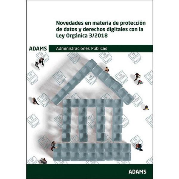 Produktbild: Novedades en materia de protecci&oacute;n de datos y derechos digitales con la Ley Org&aacute;nica 3-2018