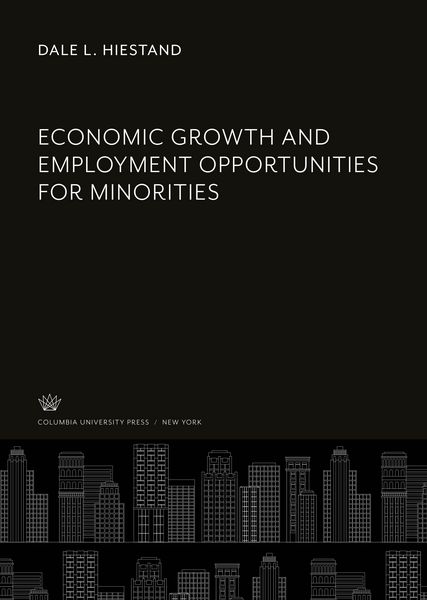 Produktbild: Economic Growth and Employment Opportunities for Minorities