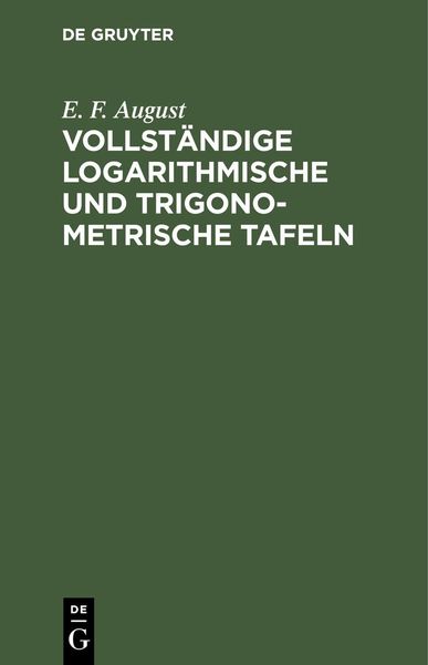 Produktbild: Vollst&auml;ndige logarithmische und trigonometrische Tafeln