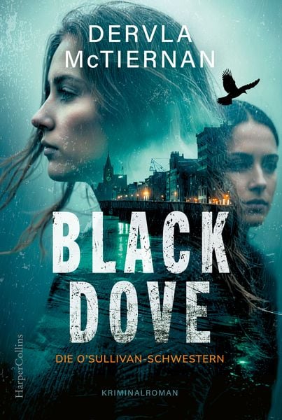 Produktbild: Black Dove. Die O'Sullivan-Schwestern