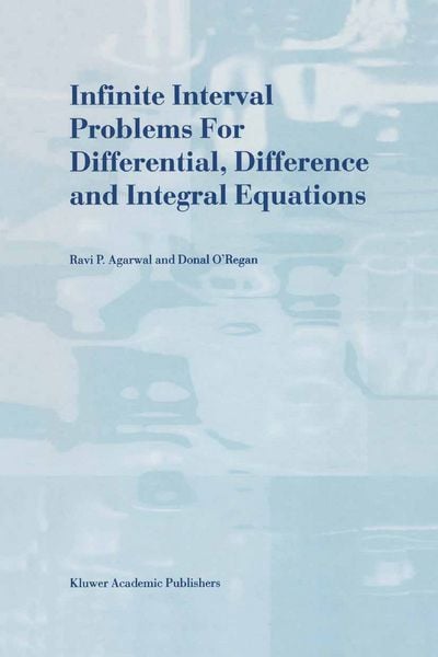 Produktbild: Infinite Interval Problems for Differential, Difference and Integral Equations