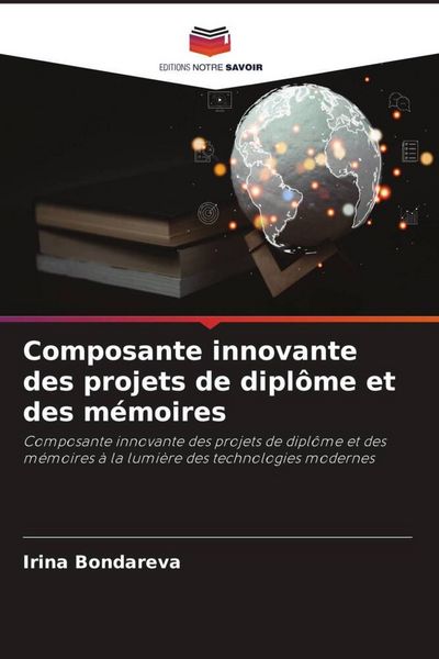Produktbild: Composante innovante des projets de dipl&ocirc;me et des m&eacute;moires