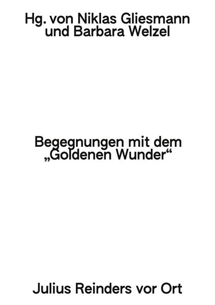 Produktbild: Begegnungen mit dem &raquo;Goldenen Wunder&laquo;