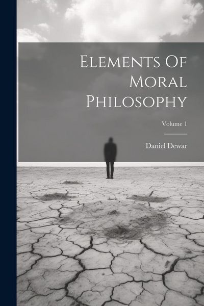 Produktbild: Elements Of Moral Philosophy; Volume 1