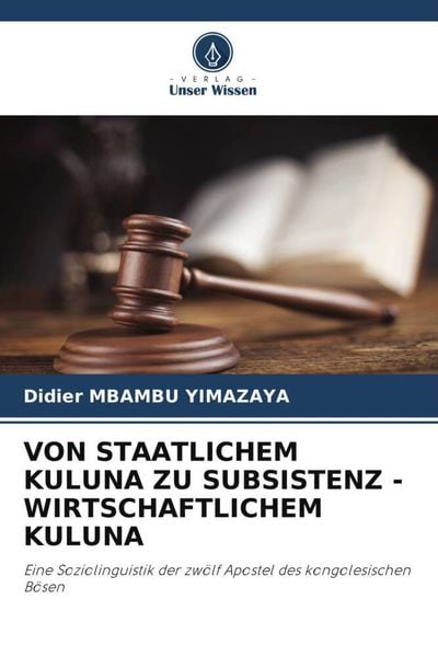 Produktbild: Von Staatlichem Kuluna Zu Subsistenz - Wirtschaftlichem Kuluna