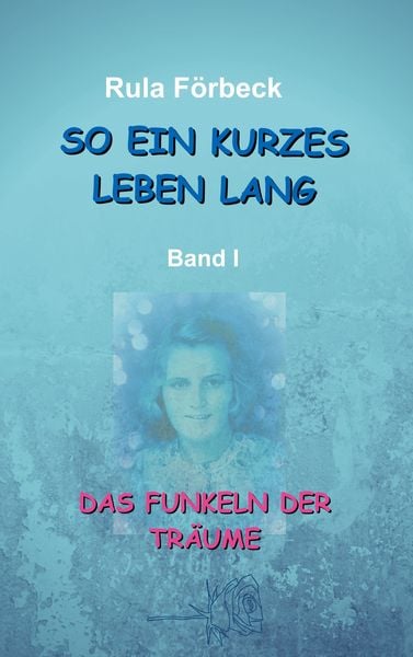 Produktbild: So ein kurzes Leben lang