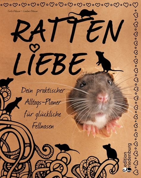 Produktbild: Rattenliebe - Dein praktischer Alltags-Planer f&uuml;r gl&uuml;ckliche Fellnasen
