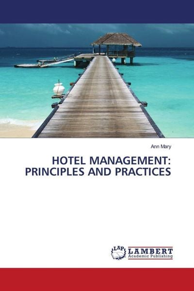 Produktbild: Hotel Management: Principles and Practices