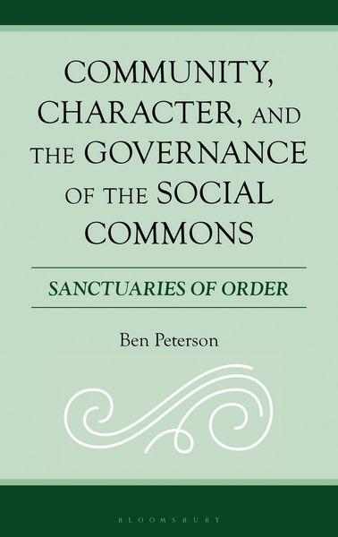 Produktbild: Community, Character, and the Governance of the Social Commons