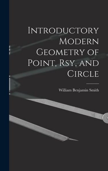 Produktbild: Introductory Modern Geometry of Point, Rsy, and Circle