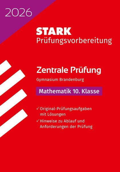 STARK Mathematik 10. Klasse - Zentrale Prüfung Gymnasium 2026 Brandenburg - Prüfungsvorbereitung, Taschenbuch von , Stark Verlag GmbH,