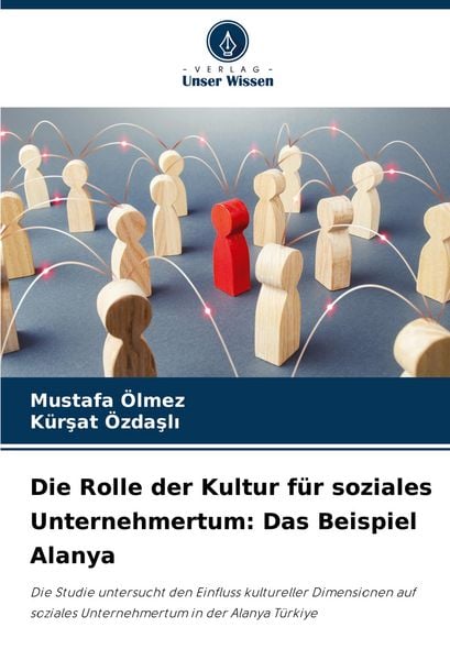 Produktbild: Die Rolle der Kultur f&uuml;r soziales Unternehmertum: Das Beispiel Alanya